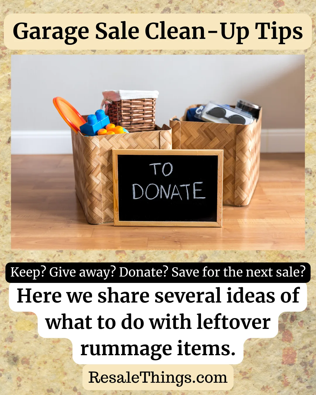 An image of baskets of items to donate with an advertisement of a blog post with garage sale clean up tips.
