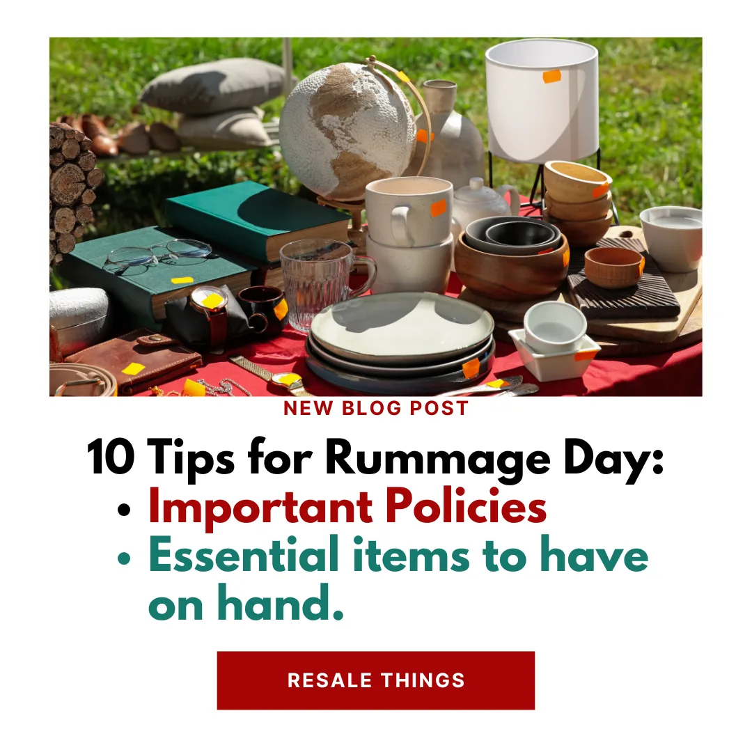Ten Tips for Rummage Day: Policies and Essential Items to Have Available.